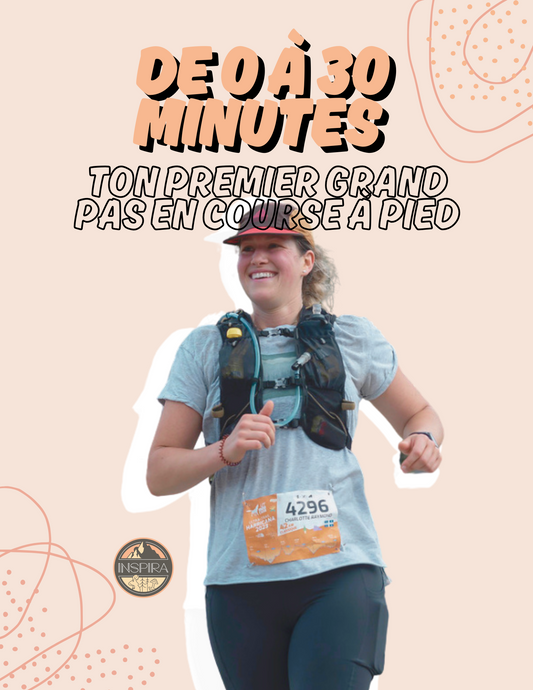 De 0 à 30 minutes - Programme de course pour débutant