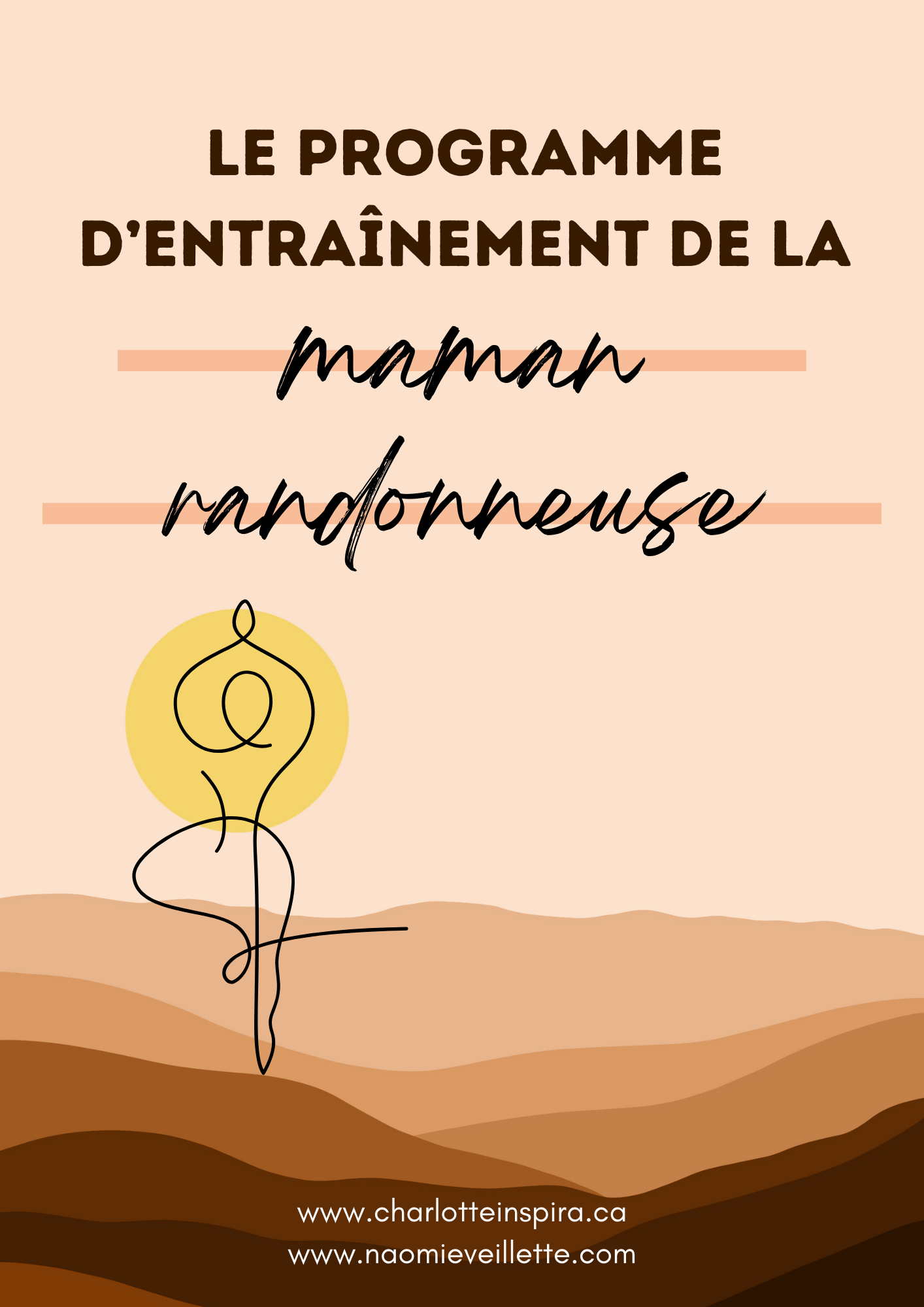 Le programme d'entraînement de la maman randonneuse